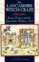 Cover: 9781859360255 | The Lancashire Witch Craze | Jonathon Lumby | Taschenbuch | Englisch