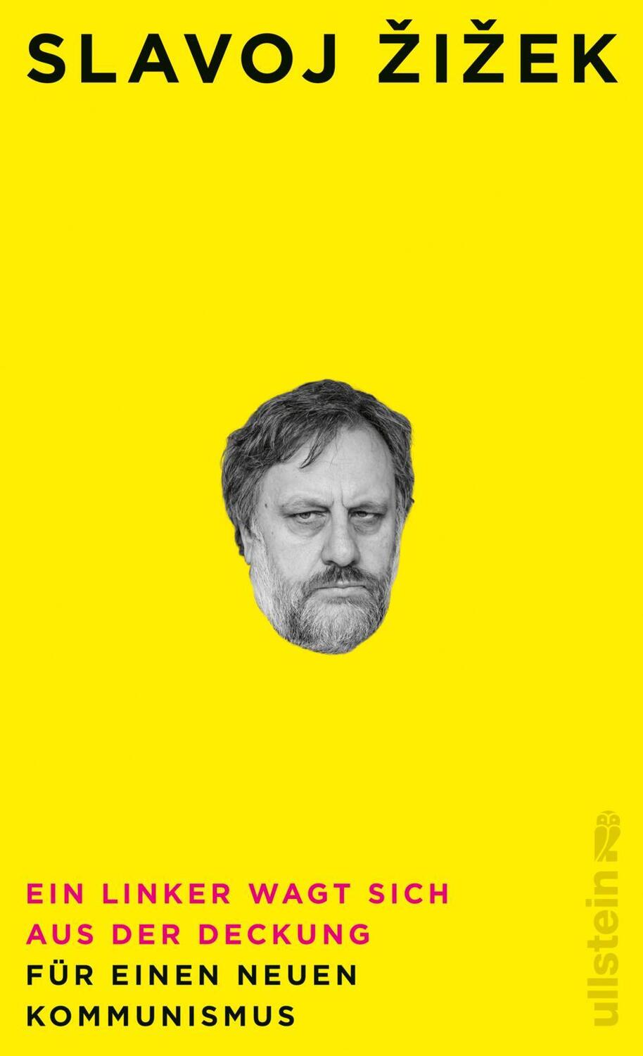 Cover: 9783550201158 | Ein Linker wagt sich aus der Deckung | Slavoj Zizek | Buch | 352 S.