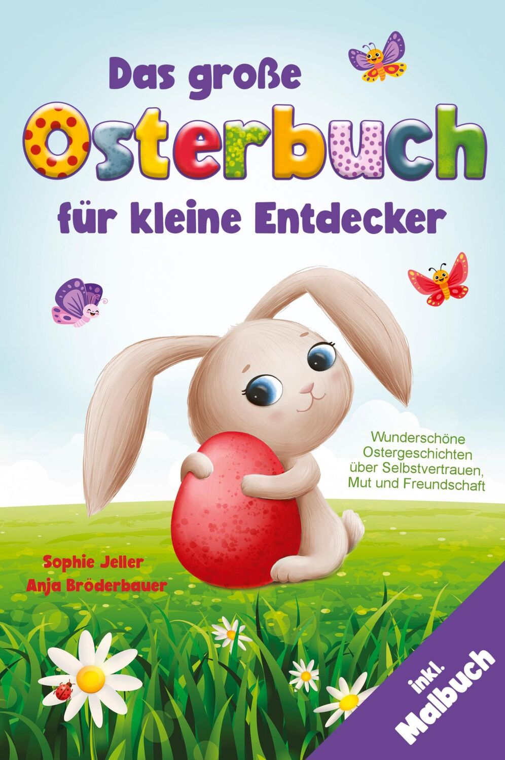 Cover: 9783949772726 | Das große Osterbuch für kleine Entdecker | Sophie Jeller (u. a.)