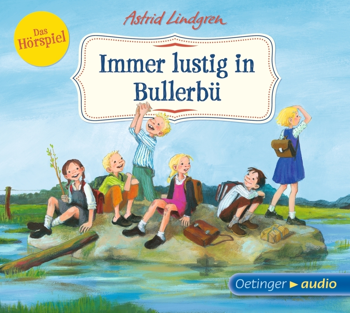 Cover: 9783837305913 | Wir Kinder aus Bullerbü 3. Immer lustig in Bullerbü, 1 Audio-CD | CD