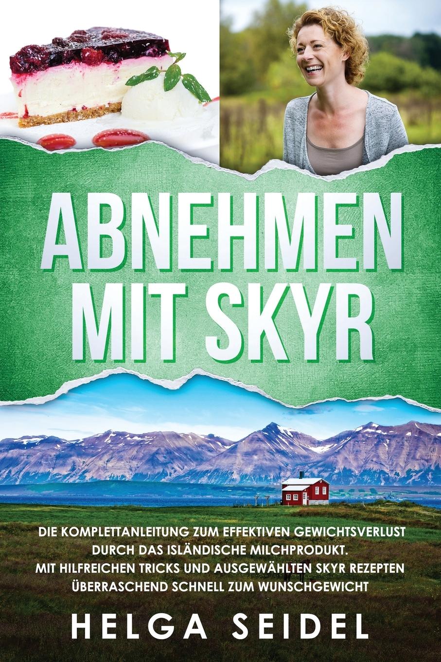 Cover: 9781087850320 | Abnehmen mit Skyr. Die Komplettanleitung zum effektiven...