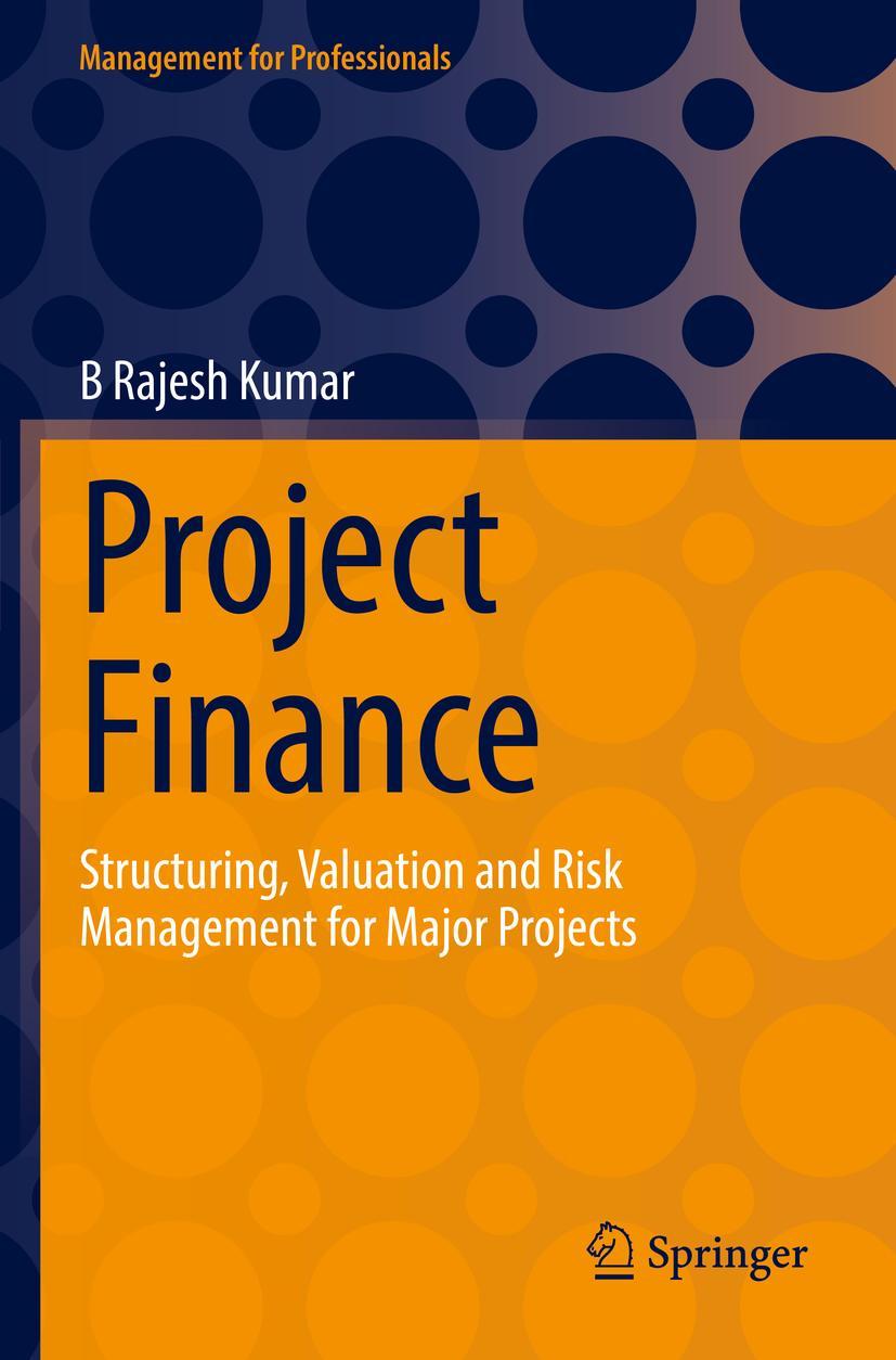 Cover: 9783030967277 | Project Finance | B Rajesh Kumar | Taschenbuch | xv | Englisch | 2023