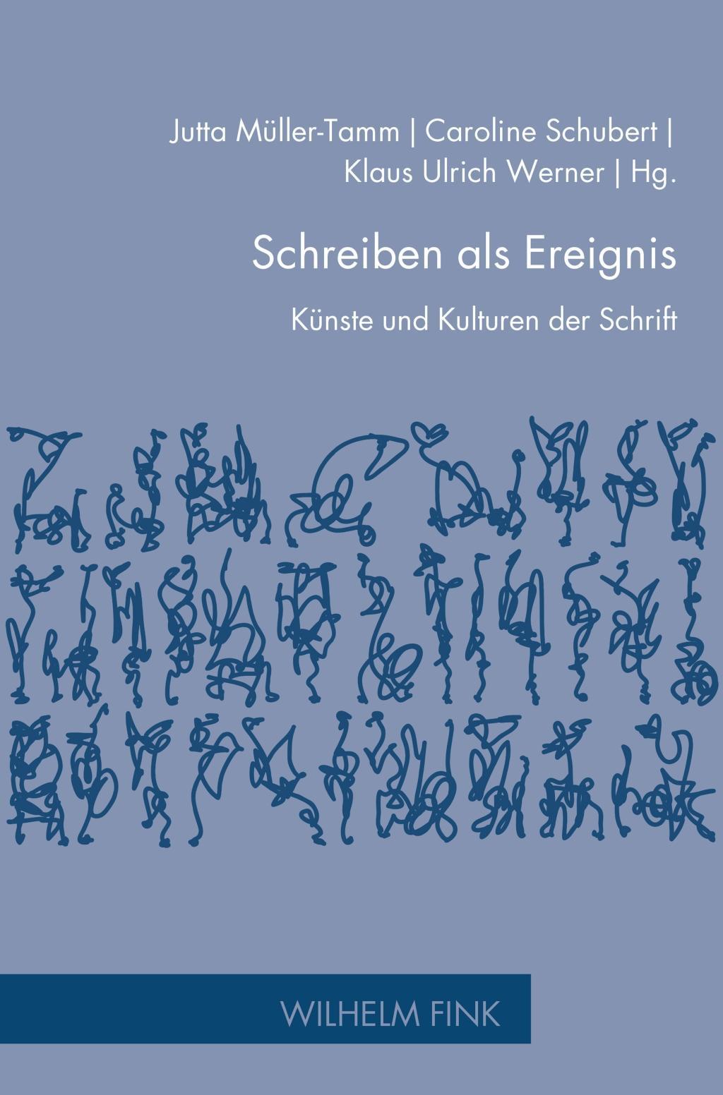 Cover: 9783770563555 | Schreiben als Ereignis | Jutta Müller-Tamm | Taschenbuch | VI | 2018