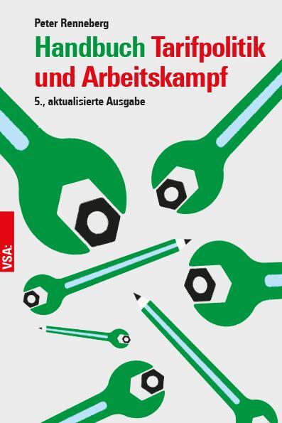 Cover: 9783964882240 | Handbuch Tarifpolitik und Arbeitskampf | Peter Renneberg | Taschenbuch