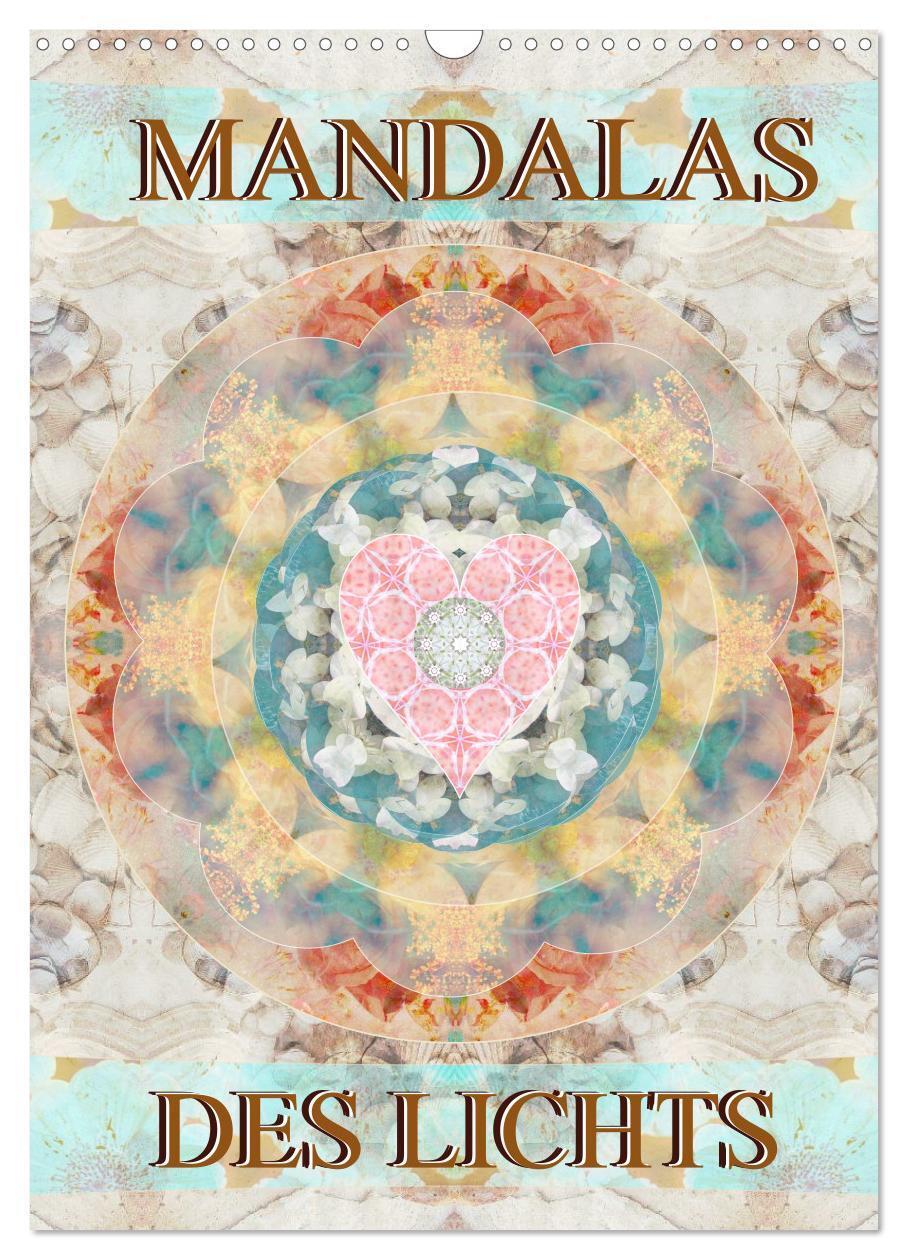 Cover: 9783457041529 | MANDALAS DES LICHTS (Wandkalender 2025 DIN A3 hoch), CALVENDO...