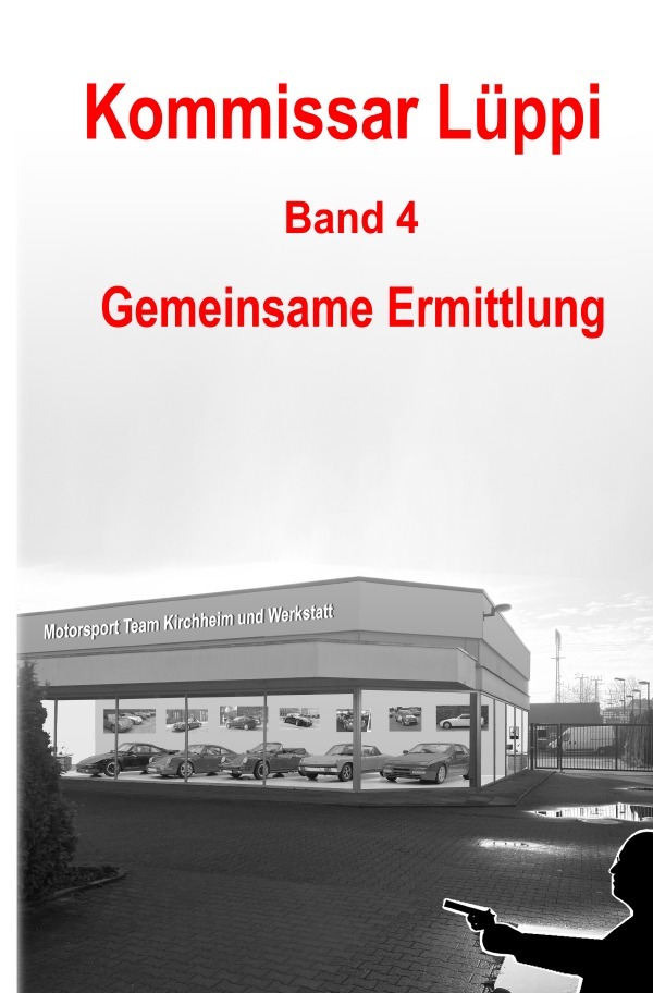 Cover: 9783754918494 | Kommissar Lüppi - Band 4 | Gemeinsame Ermittlung. DE | Markus Schmitz