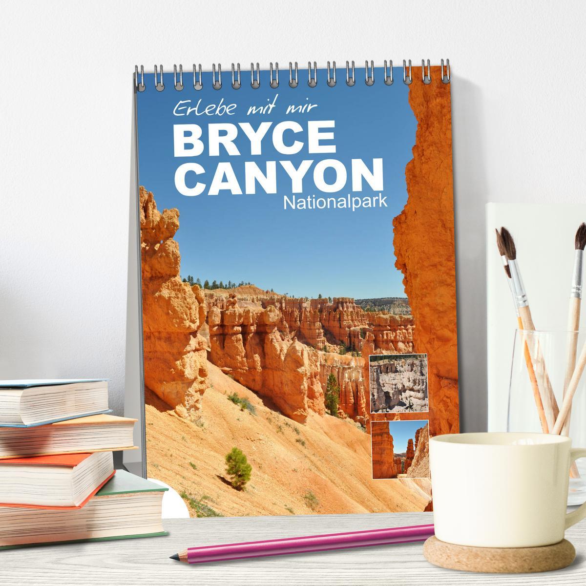 Bild: 9783435935109 | Erlebe mit mir den Bryce Canyon Nationalpark (Tischkalender 2025...