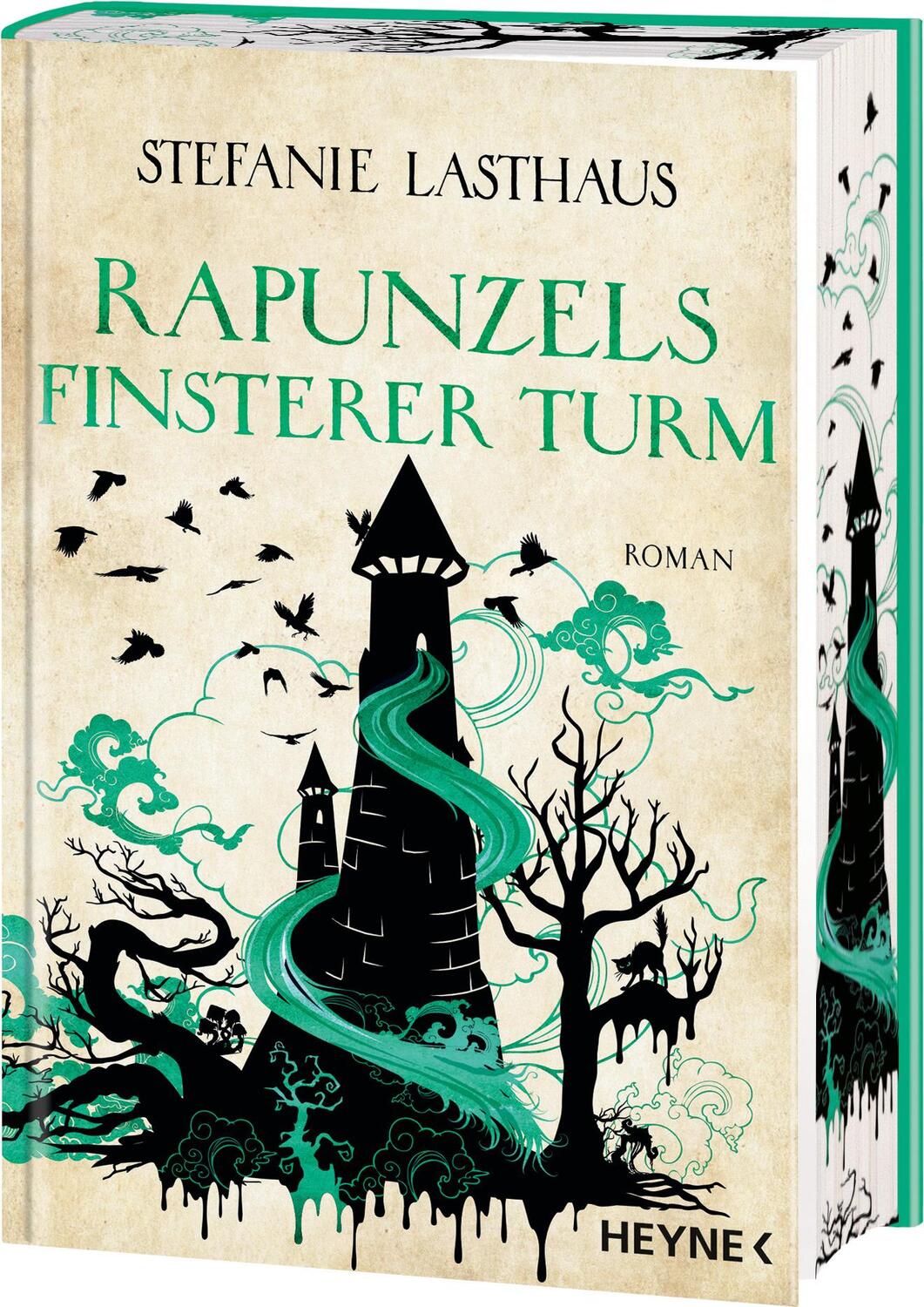 Cover: 9783453323360 | Rapunzels finsterer Turm | Stefanie Lasthaus | Buch | 432 S. | Deutsch