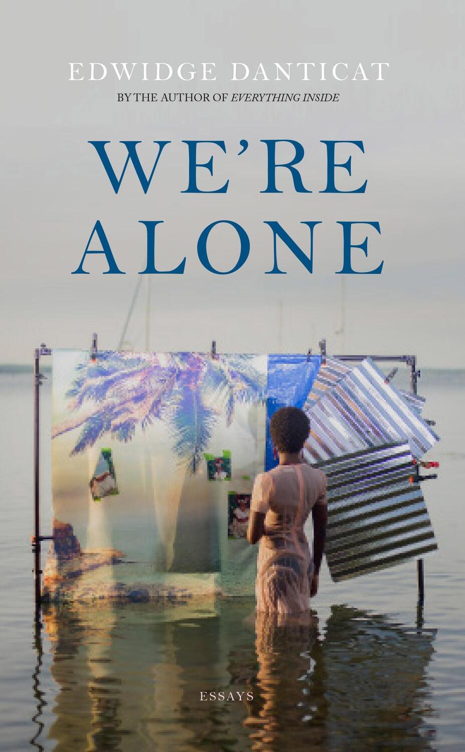 Cover: 9781529439236 | We're Alone | a Roxane Gay Book Club Pick, 2024 | Edwidge Danticat