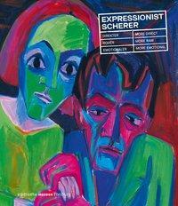 Cover: 9783954985197 | Expressionist Scherer | Isabel Herda | Buch | 160 S. | Deutsch | 2020