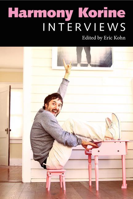 Cover: 9781496804631 | Harmony Korine | Interviews | Eric Kohn | Taschenbuch | Englisch