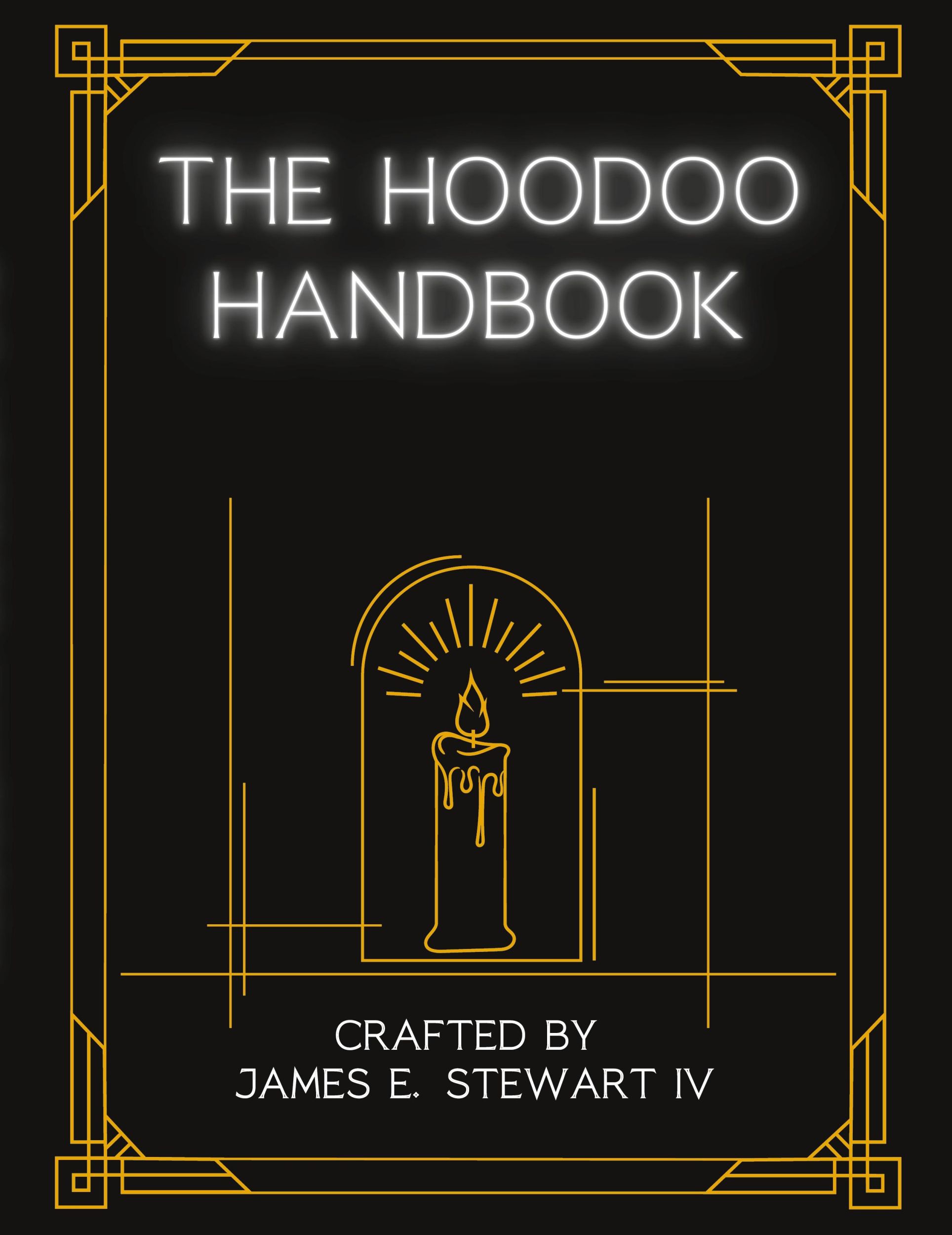 Cover: 9798218185862 | The Hoodoo Handbook | James E Stewart | Taschenbuch | Englisch | 2023