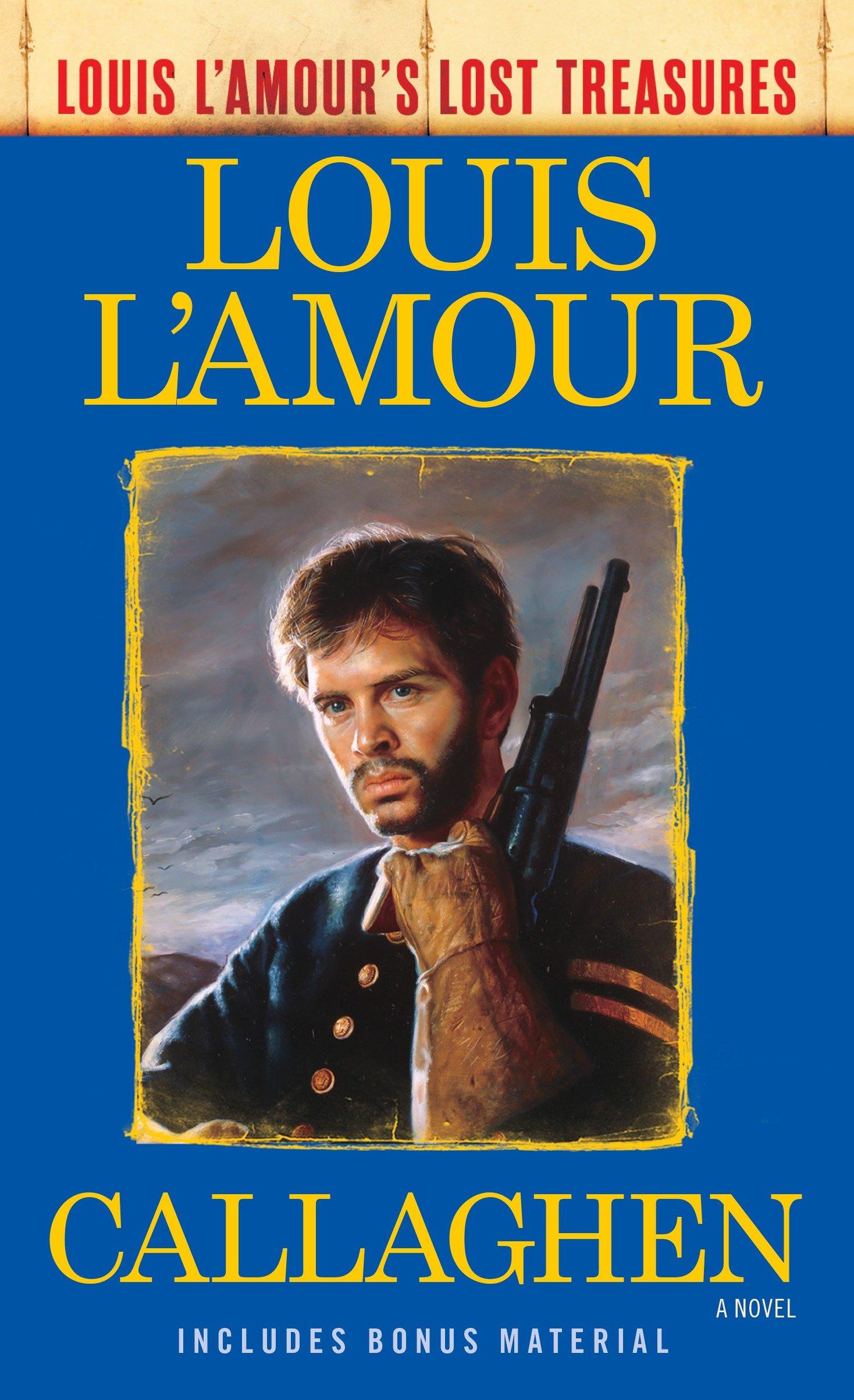 Cover: 9780425286111 | Callaghen (Louis l'Amour's Lost Treasures) | Louis L'Amour | Buch