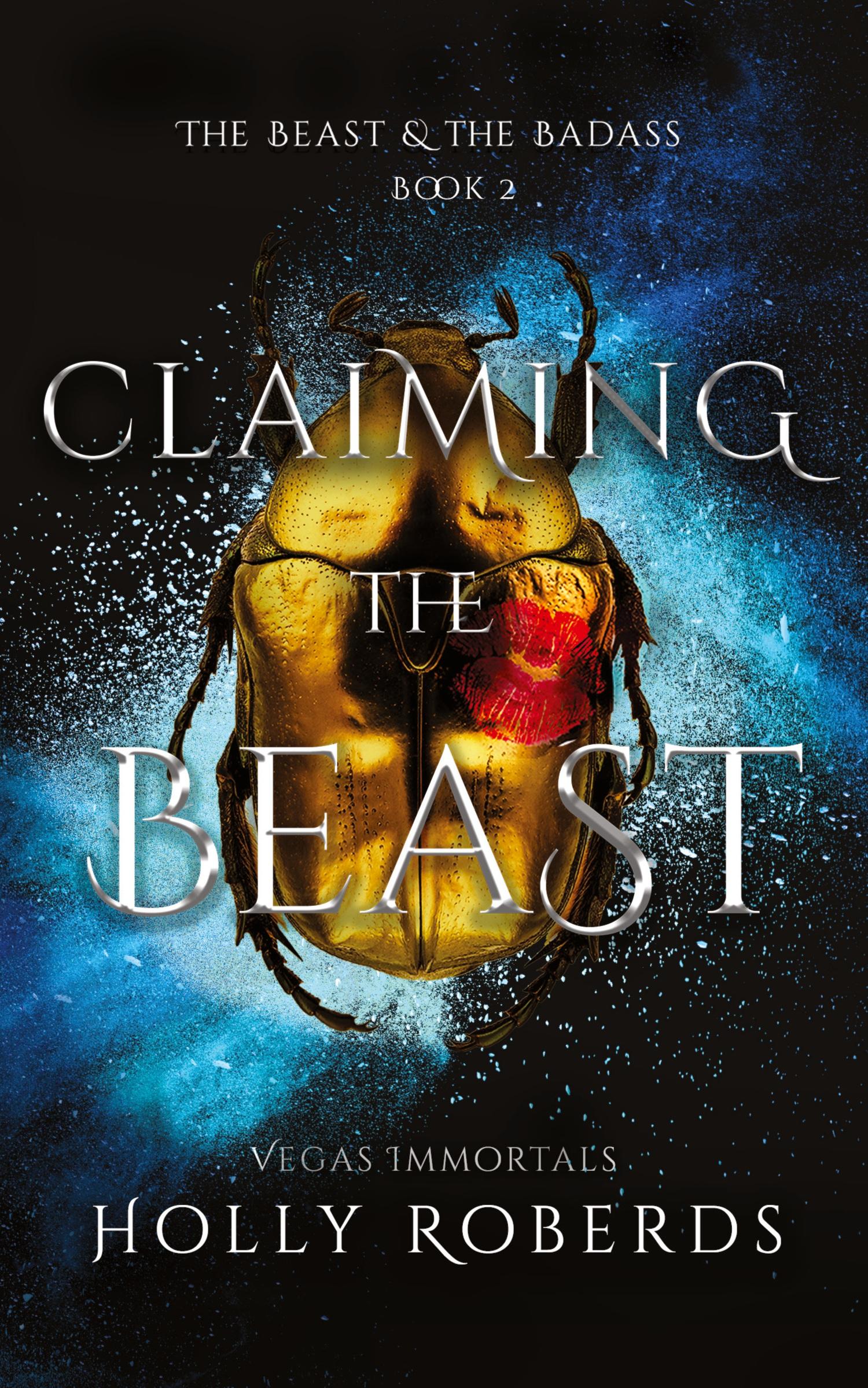 Cover: 9781960961099 | Claiming the Beast (Vegas Immortals | Holly Roberds | Taschenbuch