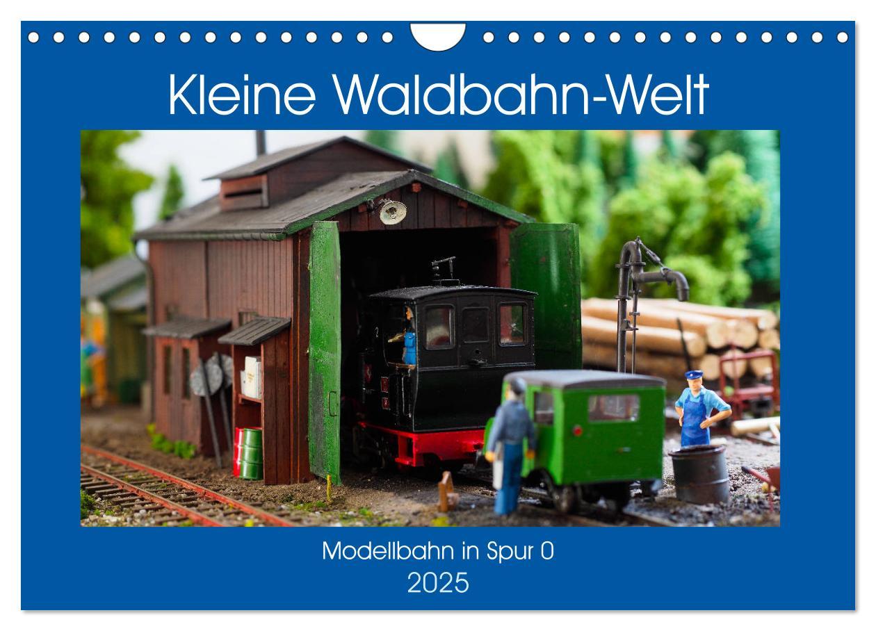 Cover: 9783435330133 | Kleine Waldbahn-Welt - Modellbahn in Spur 0 (Wandkalender 2025 DIN...