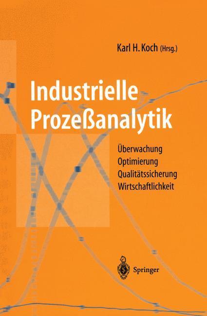 Cover: 9783662010846 | Industrielle Prozeßanalytik | Karl H. Koch | Taschenbuch | Paperback