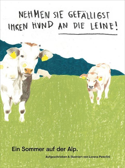 Cover: 9783946896357 | Nehmen Sie gefälligst Ihren Hund an die Leine! | Lorena Paterlini