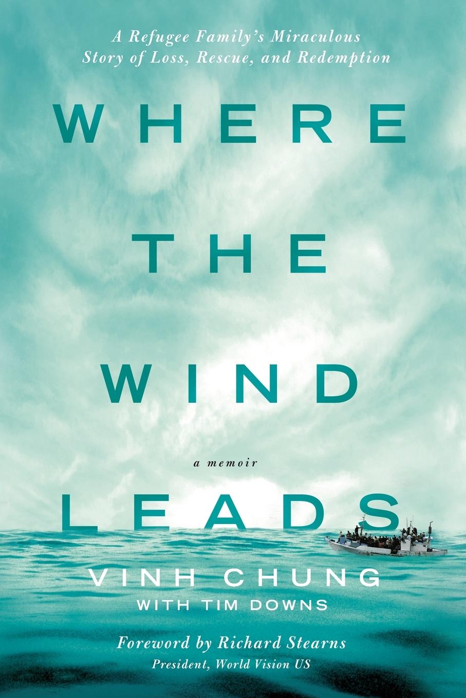 Cover: 9780718037499 | Where the Wind Leads Softcover | Vinh Chung | Taschenbuch | Englisch