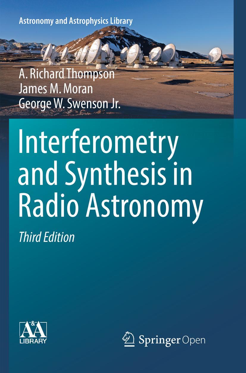 Cover: 9783319830537 | Interferometry and Synthesis in Radio Astronomy | Thompson (u. a.)