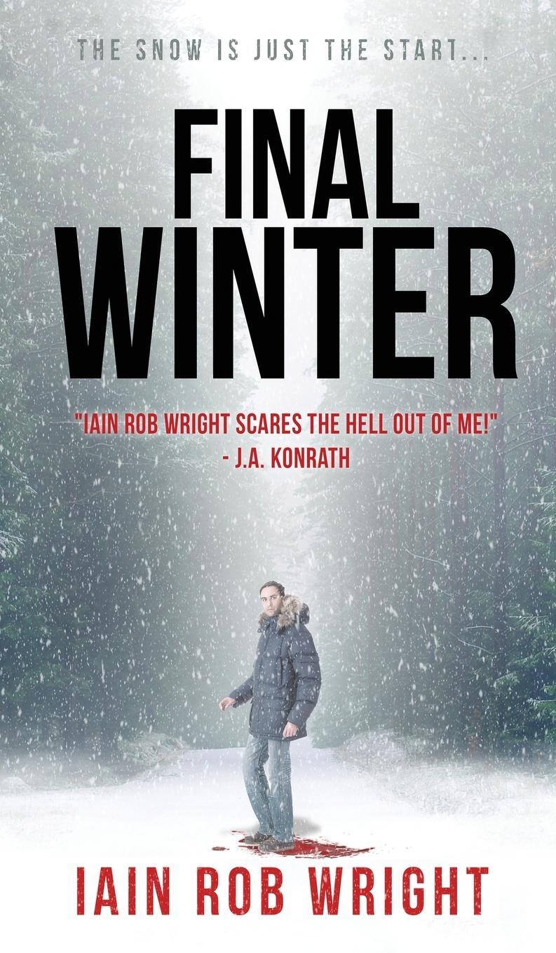 Cover: 9781913523053 | Final Winter | Wright Rob Iain | Buch | HC gerader Rücken kaschiert