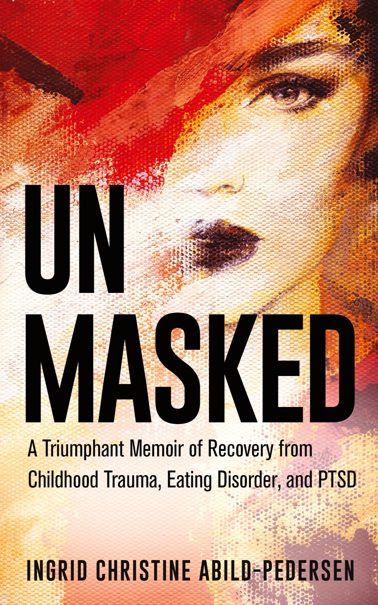 Cover: 9781954920385 | Unmasked | Ingrid Abild-Pedersen | Taschenbuch | Englisch | 2022