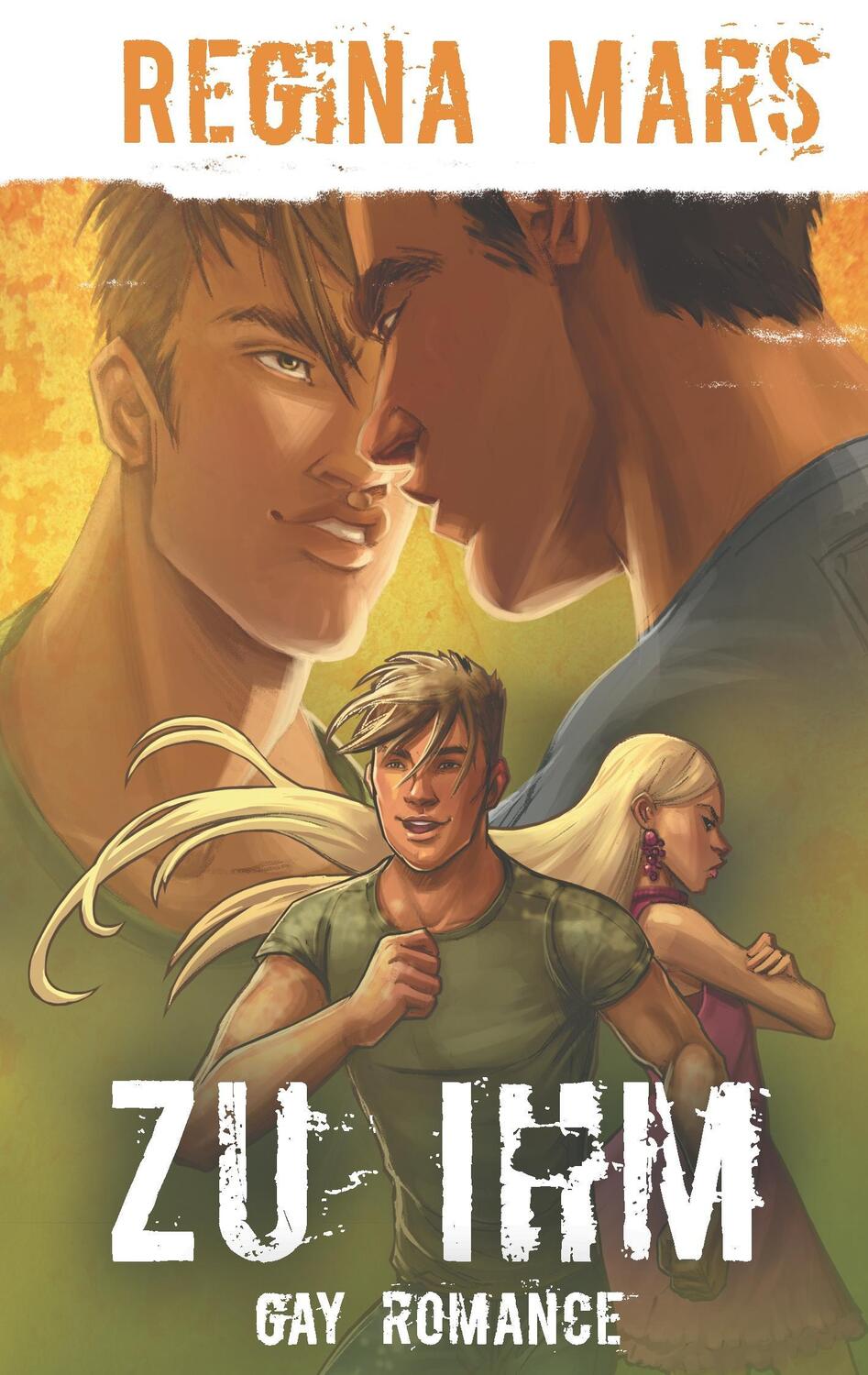 Cover: 9783743138179 | Zu ihm | Gay Romance | Regina Mars | Taschenbuch | 224 S. | Deutsch