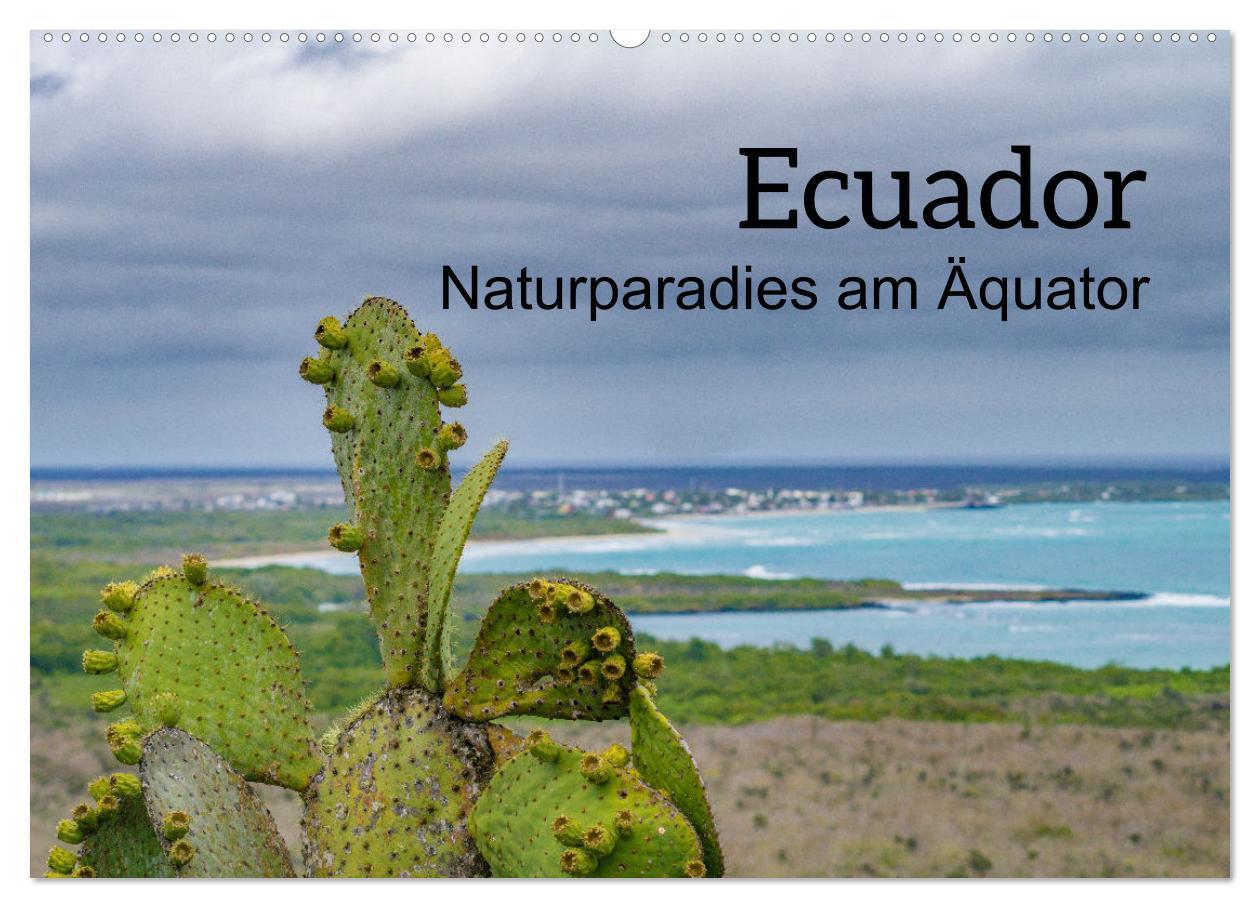 Cover: 9783383993930 | Ecuador - Naturparadies am Äquator (Wandkalender 2025 DIN A2 quer),...