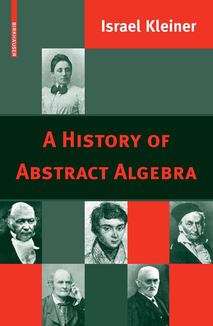 Cover: 9780817646844 | A History of Abstract Algebra | Israel Kleiner | Taschenbuch | xvi