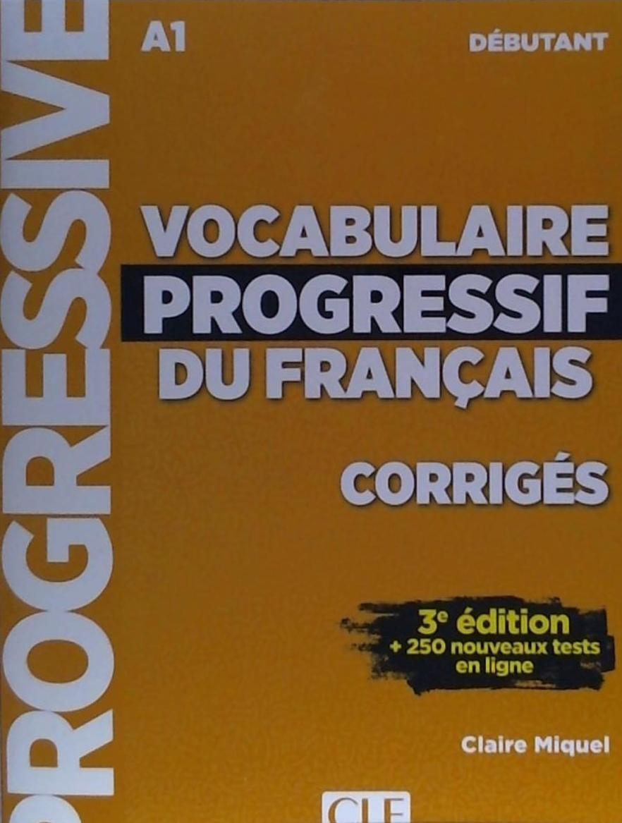 Cover: 9782090380187 | Vocabulaire progressif du francais - Niveau debutant (A1) - Corriges