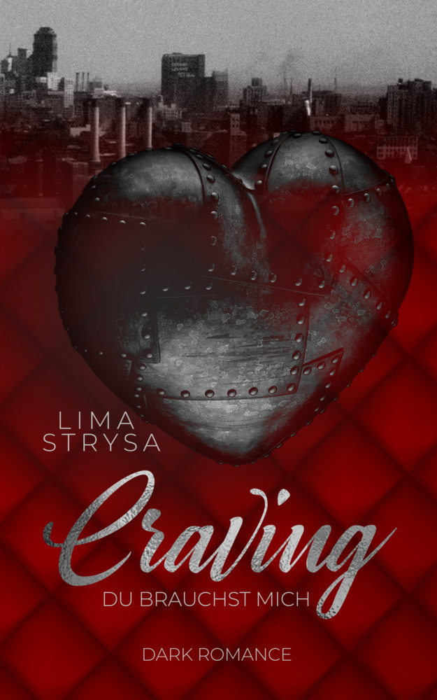 Cover: 9783966988919 | Craving - Du brauchst mich | Dark Romance | Lima Strysa | Taschenbuch