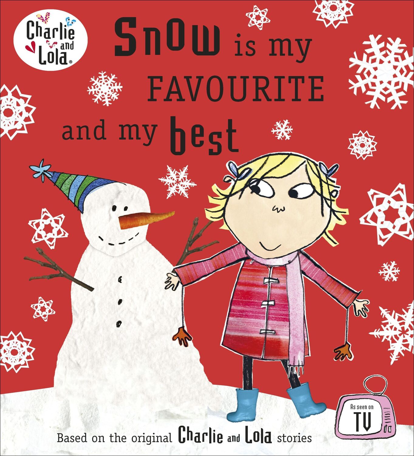 Cover: 9780141501888 | Charlie and Lola: Snow is my Favourite and my Best | Lauren Child