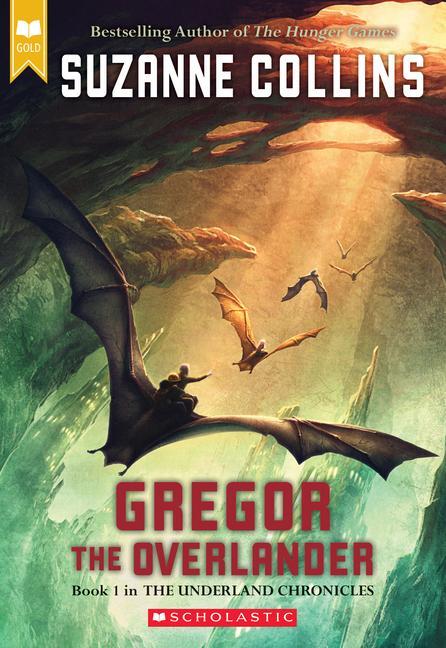 Cover: 9780439678131 | Gregor the Overlander | Suzanne Collins | Taschenbuch | 311 S. | 2004