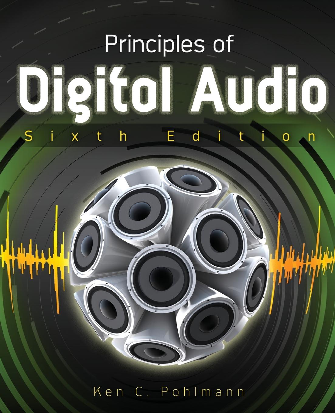 Cover: 9780071663465 | Principles of Digital Audio, Sixth Edition | Pohlmann Ken (u. a.)