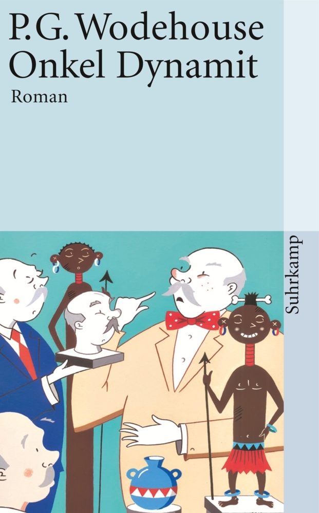 Cover: 9783518457757 | Onkel Dynamit | Roman | P. G. Wodehouse | Taschenbuch | 317 S. | 2006