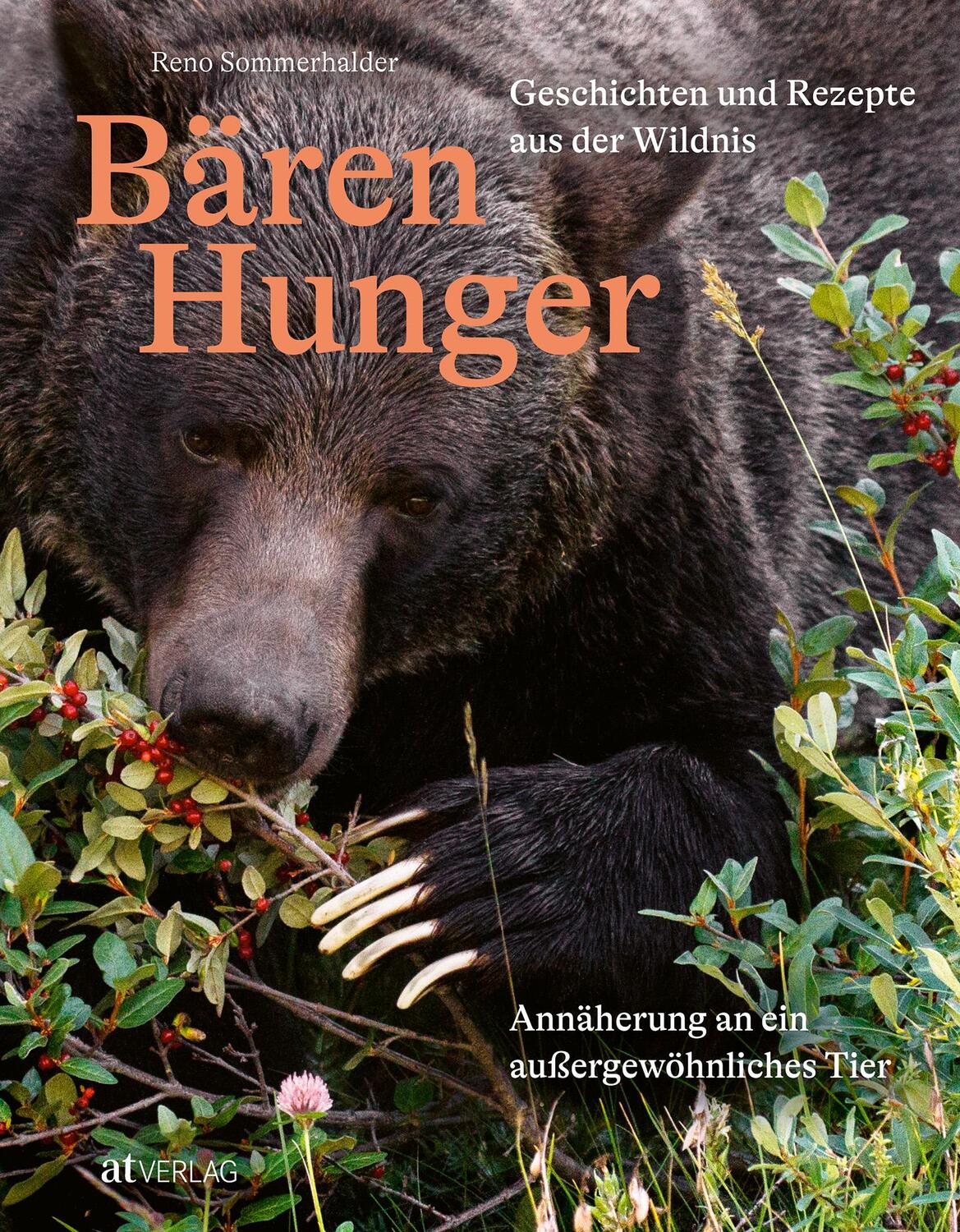 Cover: 9783039022472 | Bärenhunger | Reno Sommerhalder | Buch | 240 S. | Deutsch | 2024