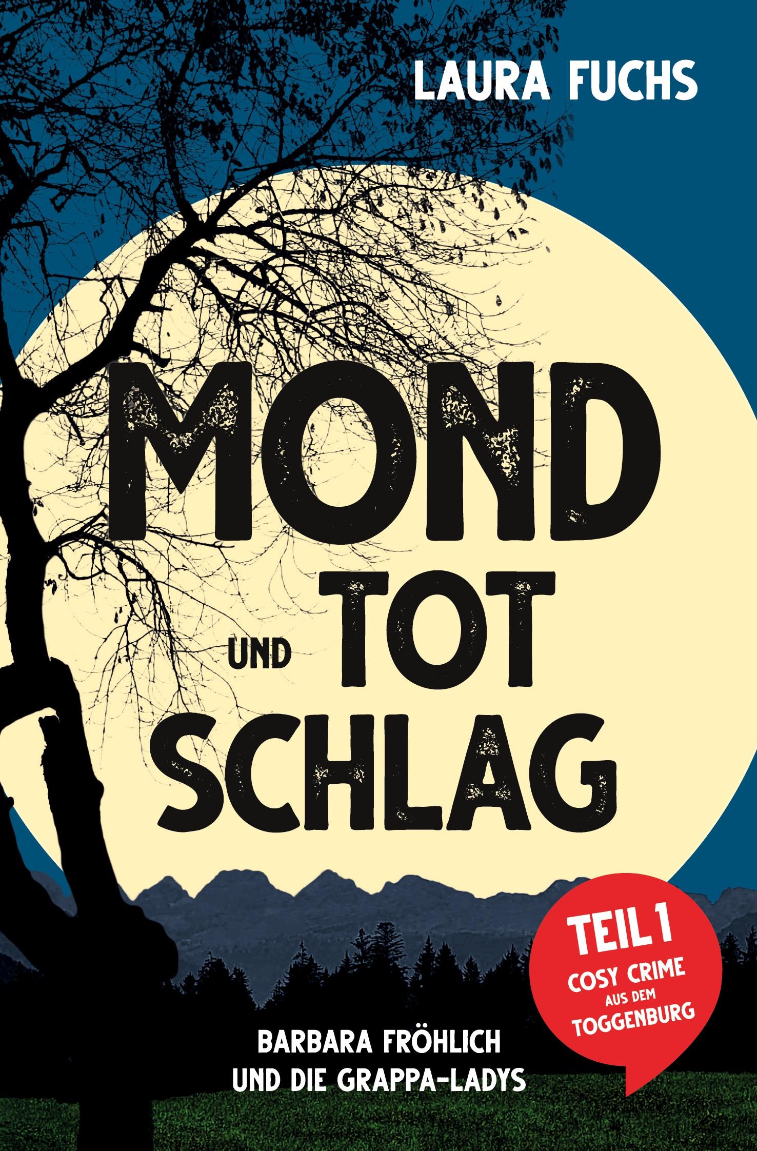 Cover: 9783757922511 | Mond und Totschlag | Laura Fuchs | Taschenbuch | Paperback | 264 S.