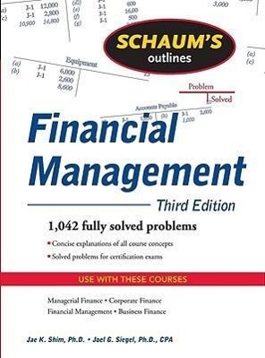 Cover: 9780071635318 | Schaum's Outline of Financial Management | Jae K Shim (u. a.) | Buch