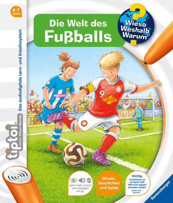 Cover: 9783473329212 | tiptoi® Wieso? Weshalb? Warum? Die Welt des Fußballs | Inka Friese