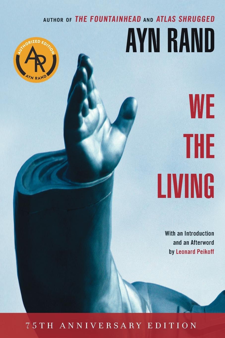 Cover: 9780451233264 | We the Living (75th-Anniversary Deluxe Edition) | Ayn Rand | Buch