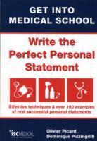 Cover: 9781905812103 | Get into Medical School - Write the Perfect Personal Statement | Buch