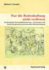 Cover: 9783837925524 | Nur die Bodenhaftung nicht verlieren | Miriam K Sarnecki | Taschenbuch