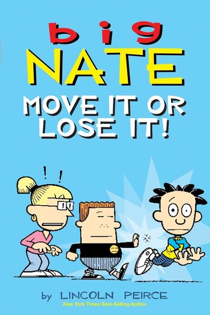 Cover: 9781524881290 | Big Nate: Move It or Lose It! | Volume 29 | Lincoln Peirce | Buch