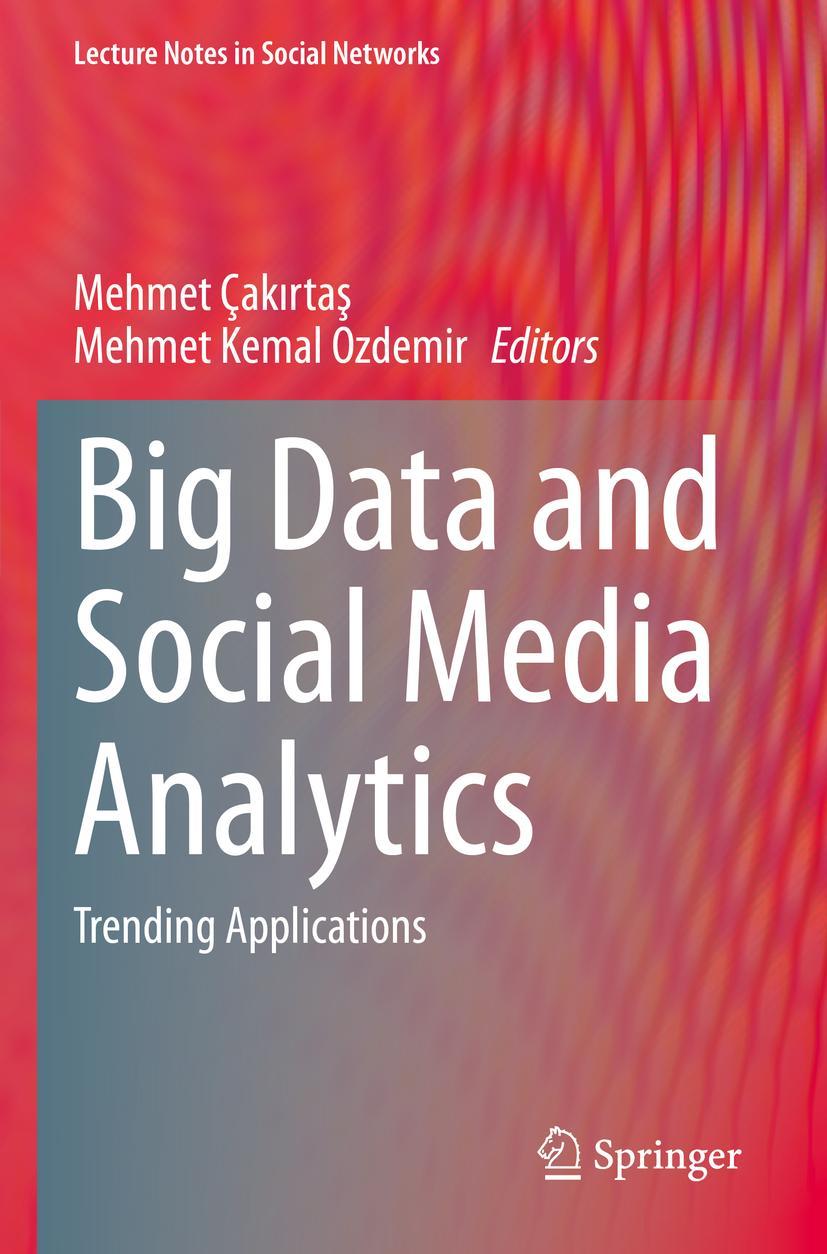 Cover: 9783030670467 | Big Data and Social Media Analytics | Trending Applications | Buch