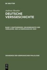 Cover: 9783110001747 | Einführendes: Grundbegriffe der Verslehre. Der altgermanische Vers