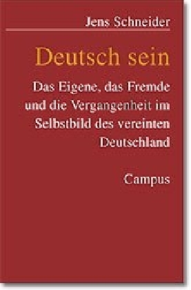 Cover: 9783593367576 | Deutsch sein | Jens Schneider | Taschenbuch | 372 S. | Deutsch | 2001