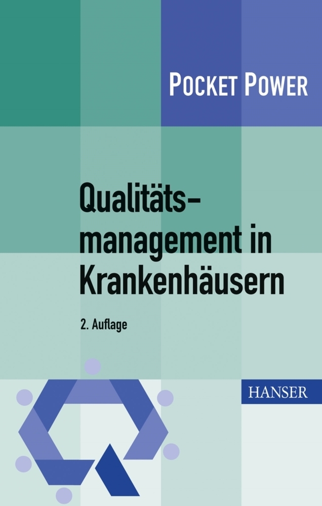 Cover: 9783446434561 | Qualitätsmanagement in Krankenhäusern, m. 1 Buch, m. 1 E-Book | Bundle