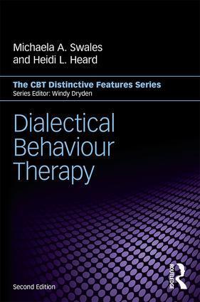 Cover: 9781138942745 | Dialectical Behaviour Therapy | Distinctive Features | Heard (u. a.)