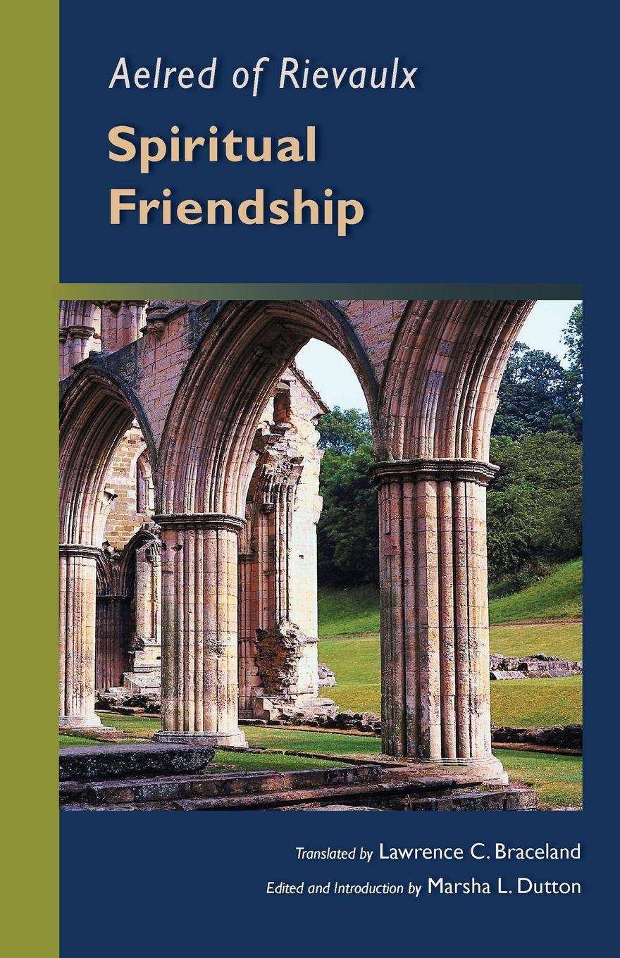 Cover: 9780879079703 | Aelred of Rievaulx | Spiritual Friendship | Aelred | Taschenbuch