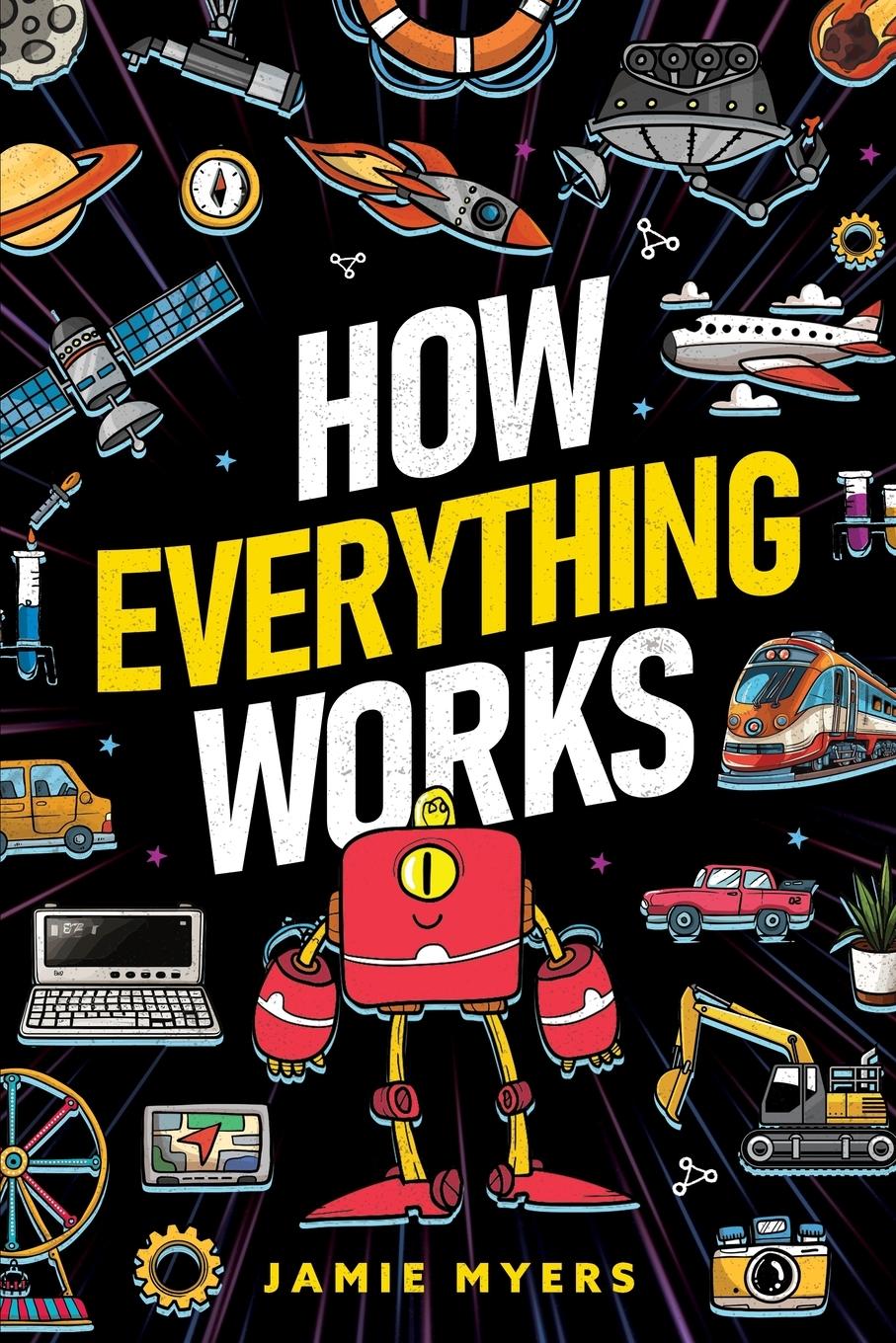 Cover: 9781957590448 | How Everything Works | Jamie Myers | Taschenbuch | Englisch | 2024