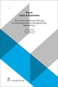 Cover: 9783727234552 | Die schwere psychische Störung als Voraussetzung von...